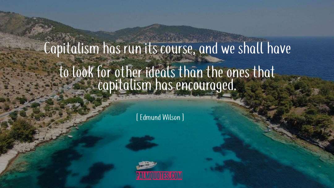Capitalism quotes by Edmund Wilson