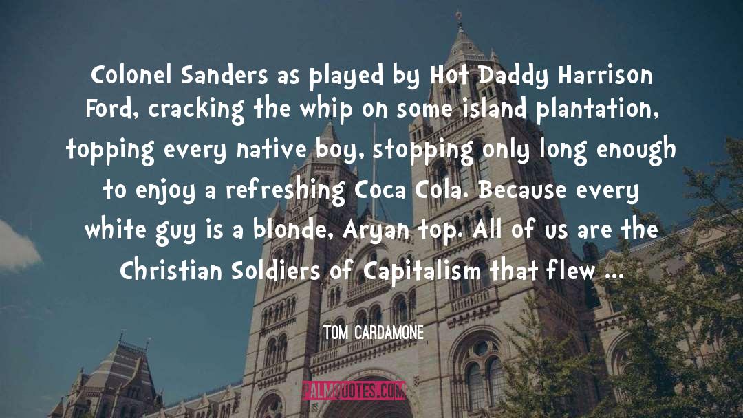 Capitalism quotes by Tom Cardamone