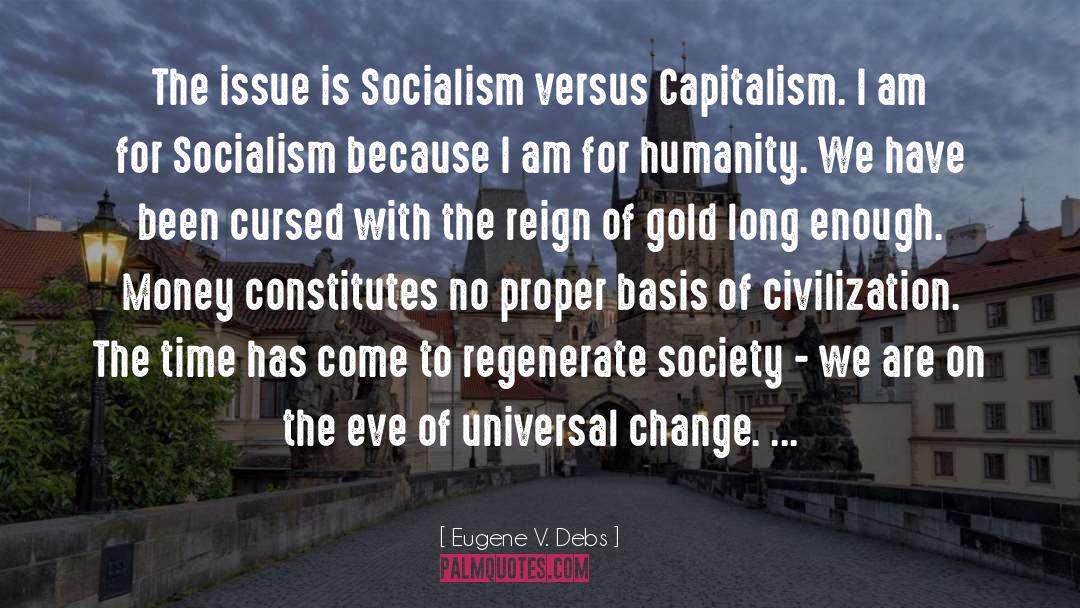 Capitalism quotes by Eugene V. Debs