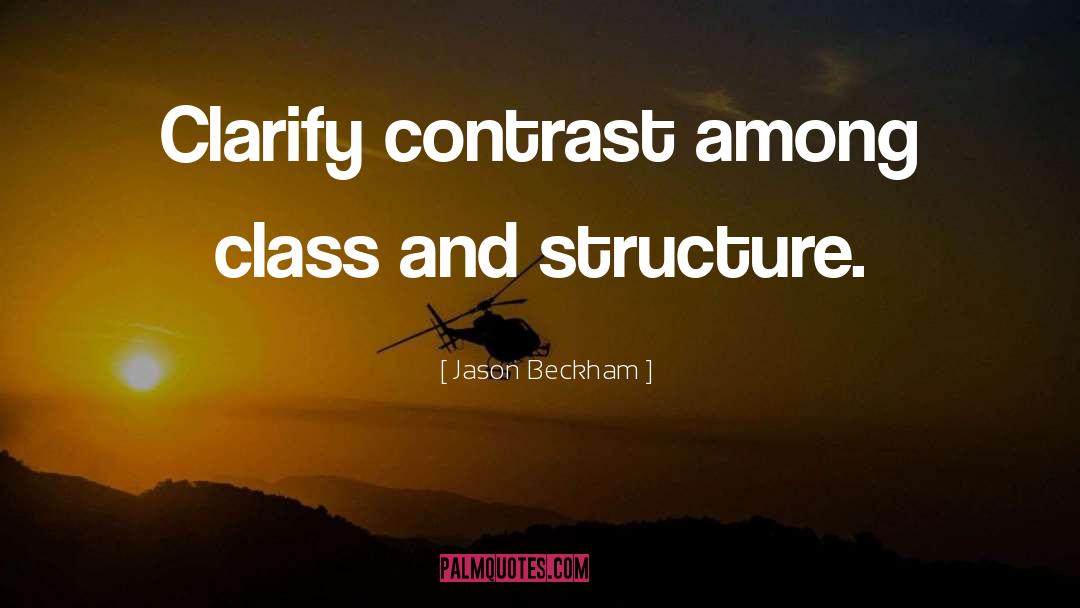 Capitalist Class quotes by Jason Beckham