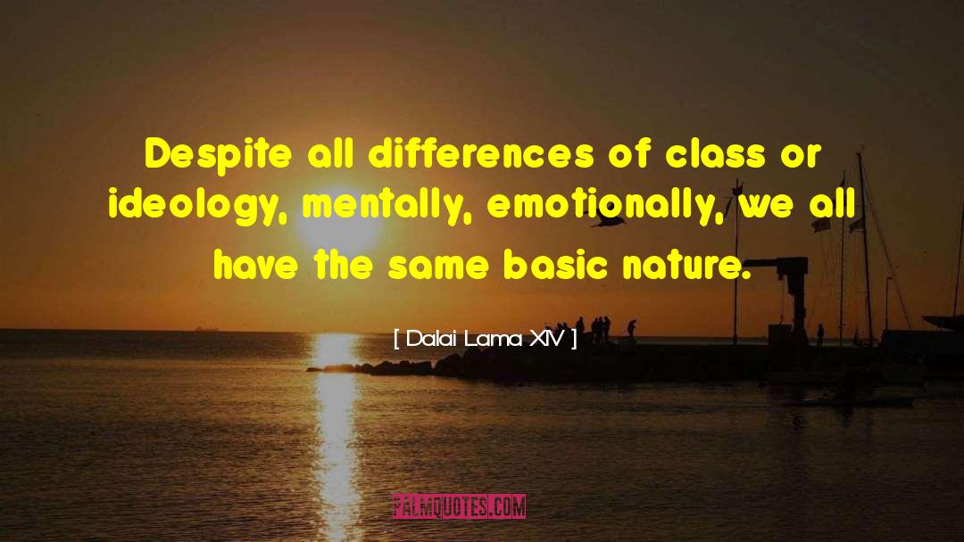 Capitalist Class quotes by Dalai Lama XIV