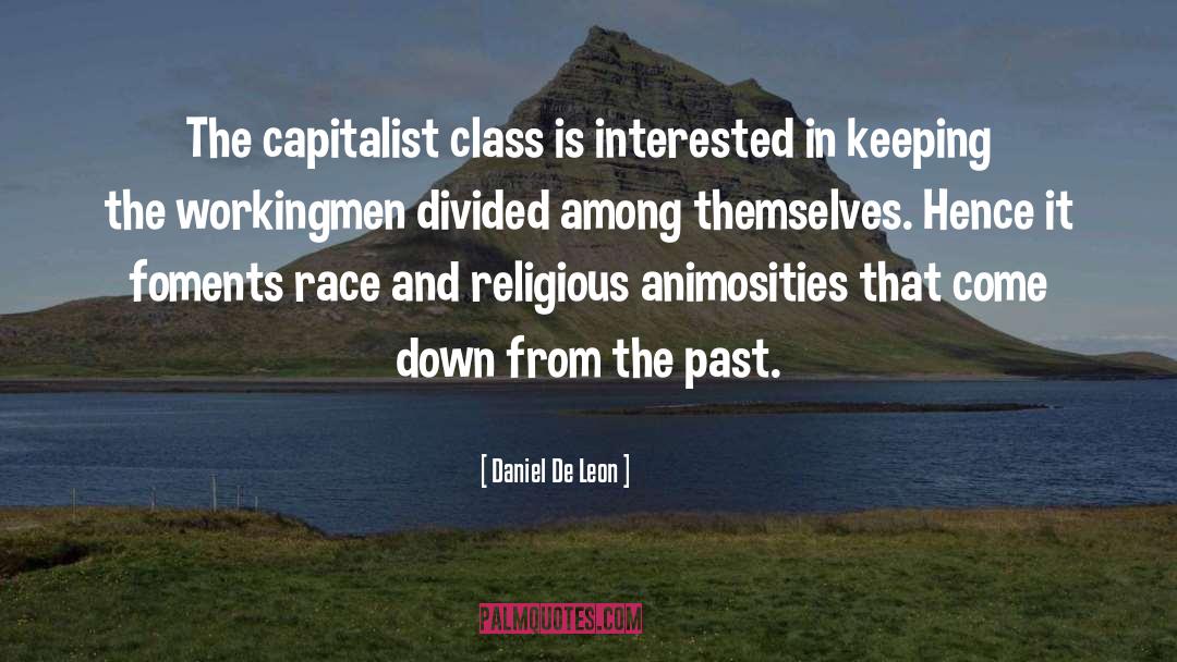 Capitalist Class quotes by Daniel De Leon