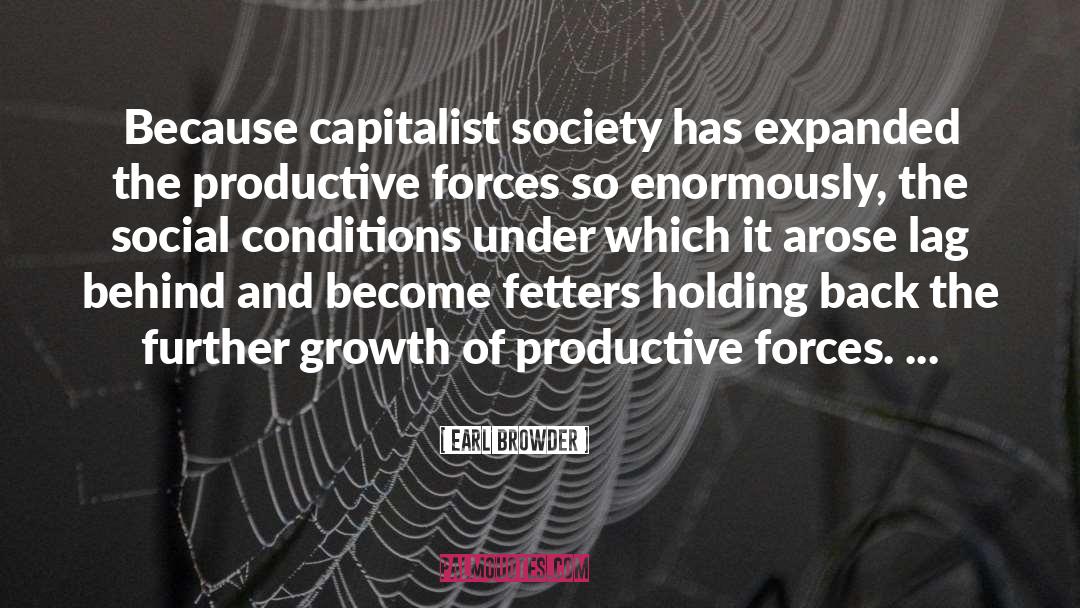 Capitalist Class quotes by Earl Browder