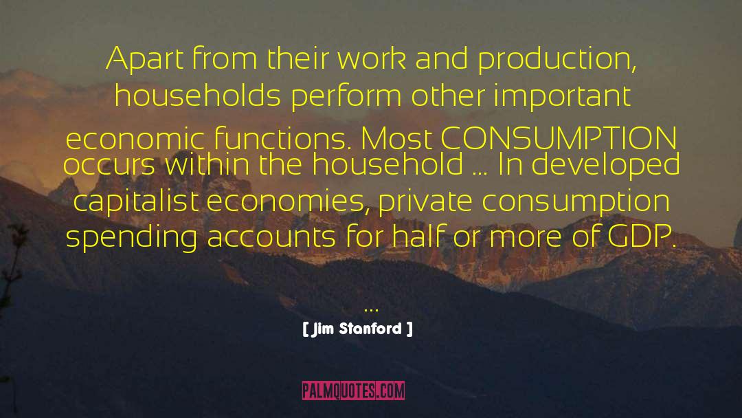 Capitalist Economy quotes by Jim Stanford