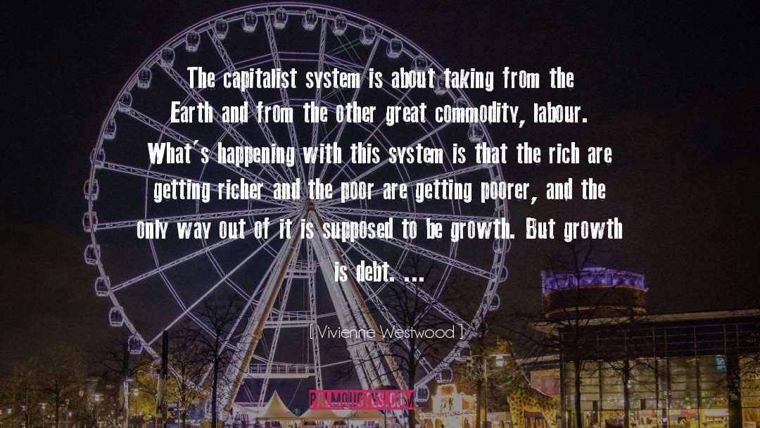 Capitalist quotes by Vivienne Westwood