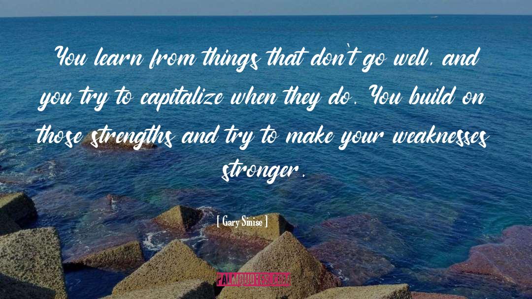 Capitalize quotes by Gary Sinise