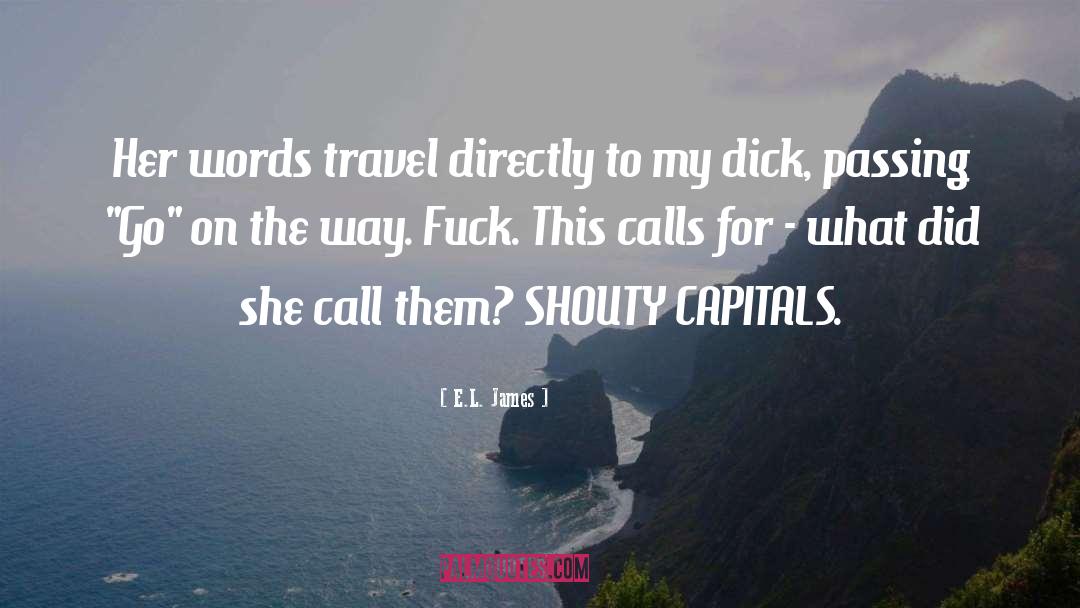 Capitals quotes by E.L. James