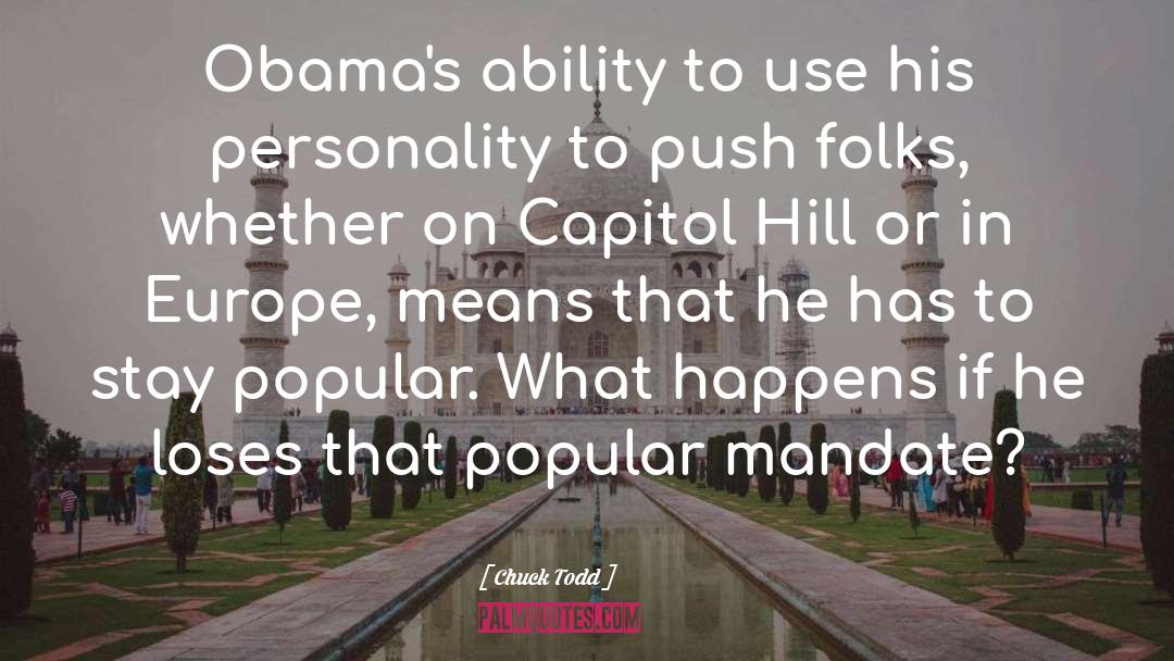 Capitol Hill quotes by Chuck Todd