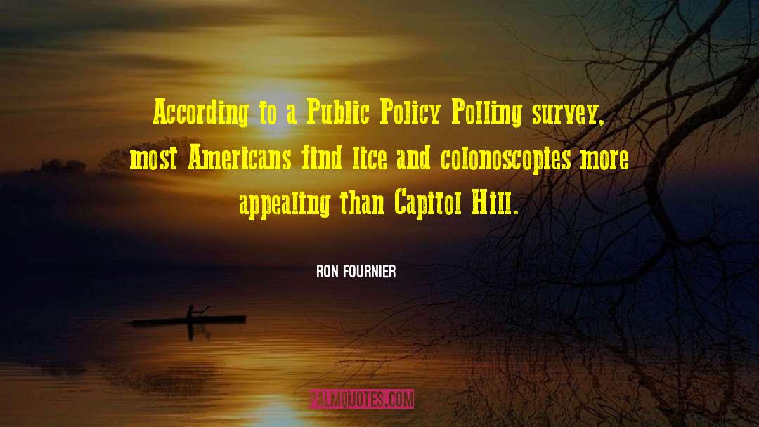 Capitol Hill quotes by Ron Fournier