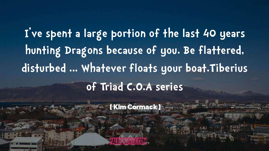 Capitoline Triad quotes by Kim Cormack
