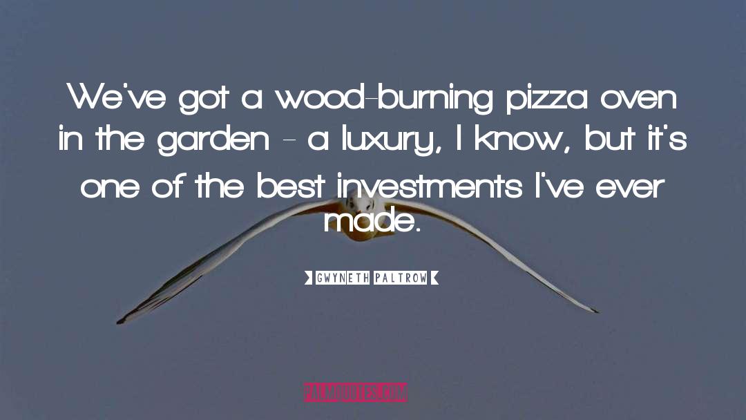 Capones Pizza quotes by Gwyneth Paltrow