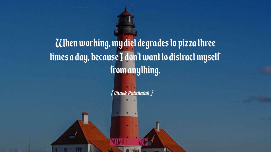 Capones Pizza quotes by Chuck Palahniuk