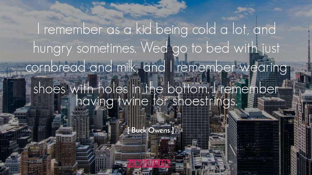 Caporicci Shoes quotes by Buck Owens