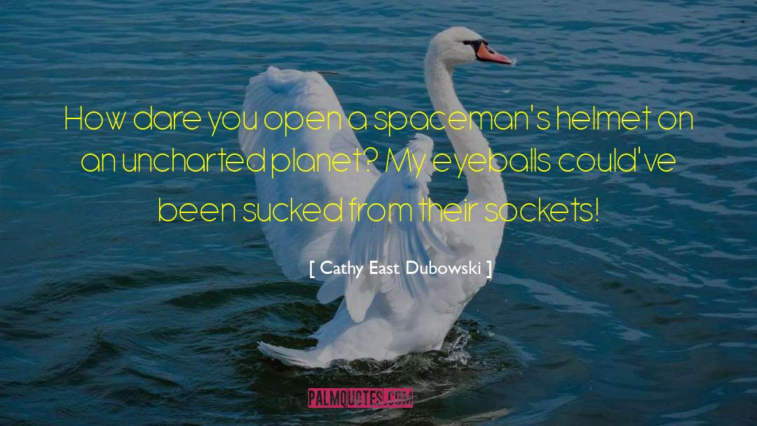 Capotortos East quotes by Cathy East Dubowski