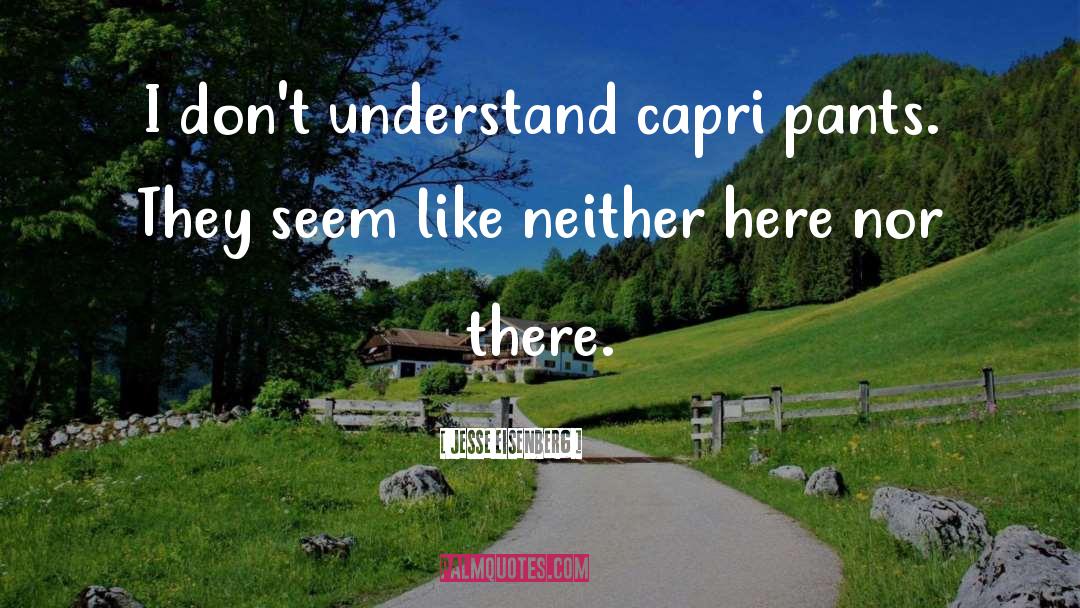 Capri quotes by Jesse Eisenberg