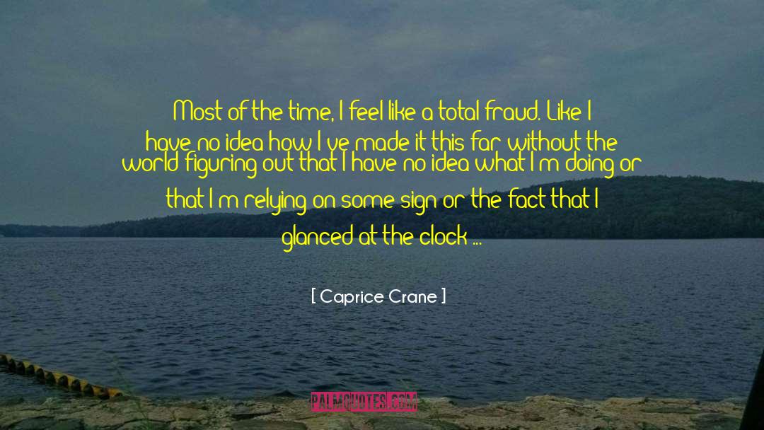 Caprice Crane quotes by Caprice Crane