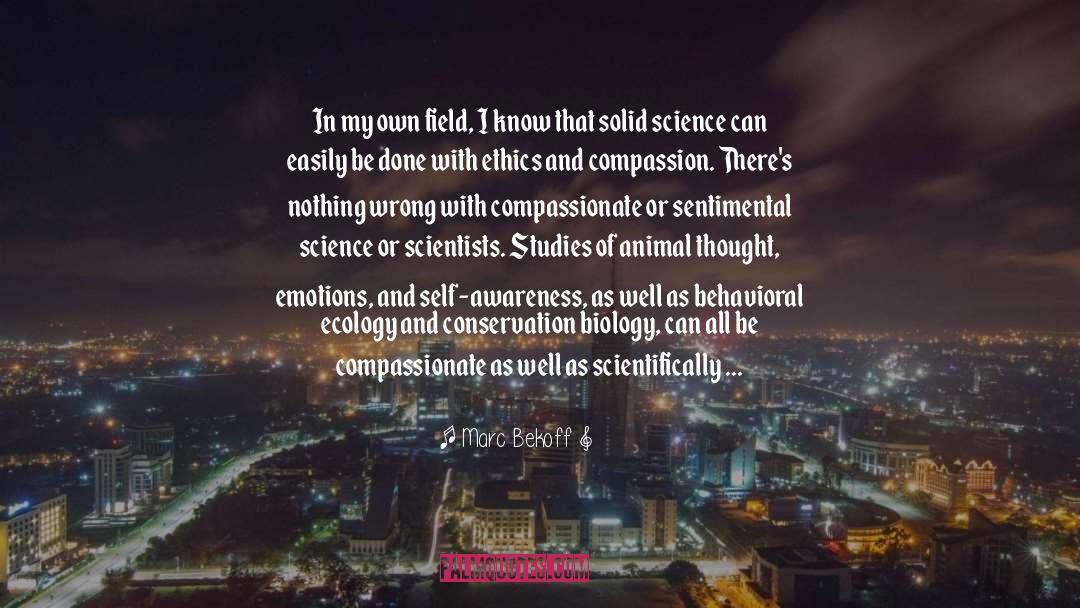 Capsid Biology quotes by Marc Bekoff