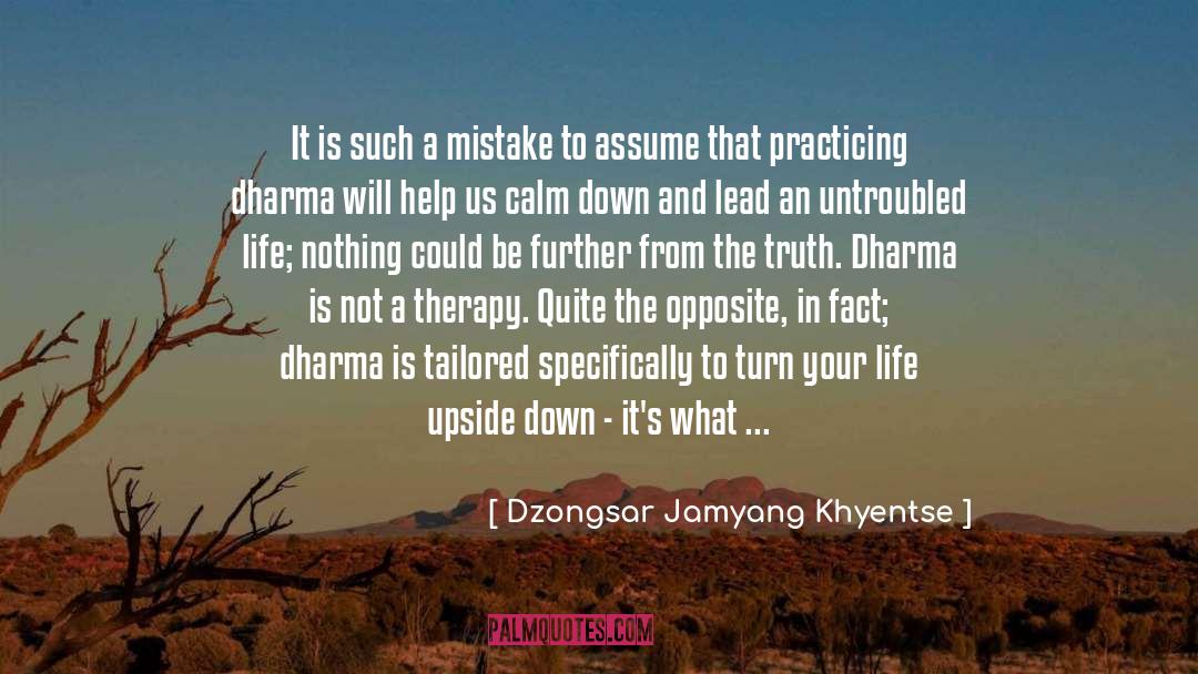 Capsize quotes by Dzongsar Jamyang Khyentse