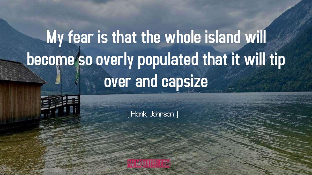 Capsize quotes by Hank Johnson