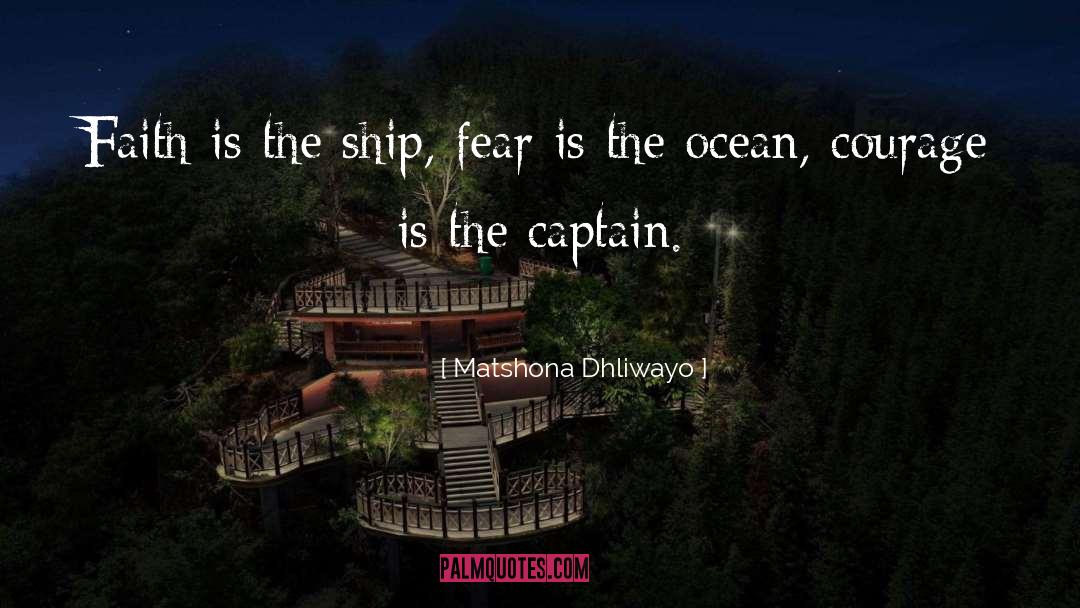 Captain Ahab quotes by Matshona Dhliwayo