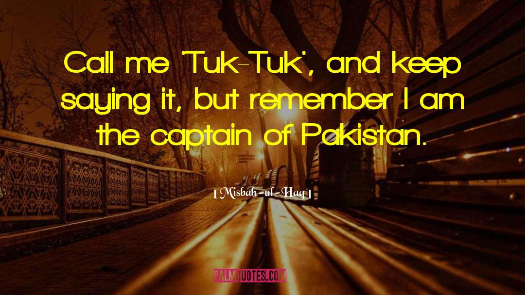 Captain Beefheart quotes by Misbah-ul-Haq