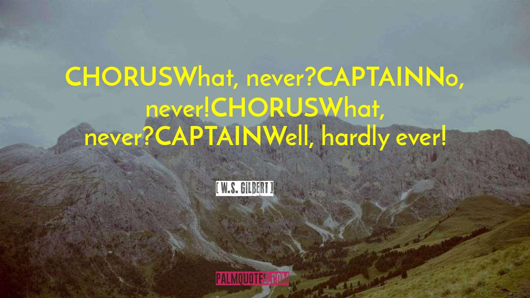 Captain Carswell Thorne quotes by W.S. Gilbert