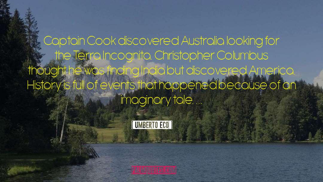 Captain Cook quotes by Umberto Eco