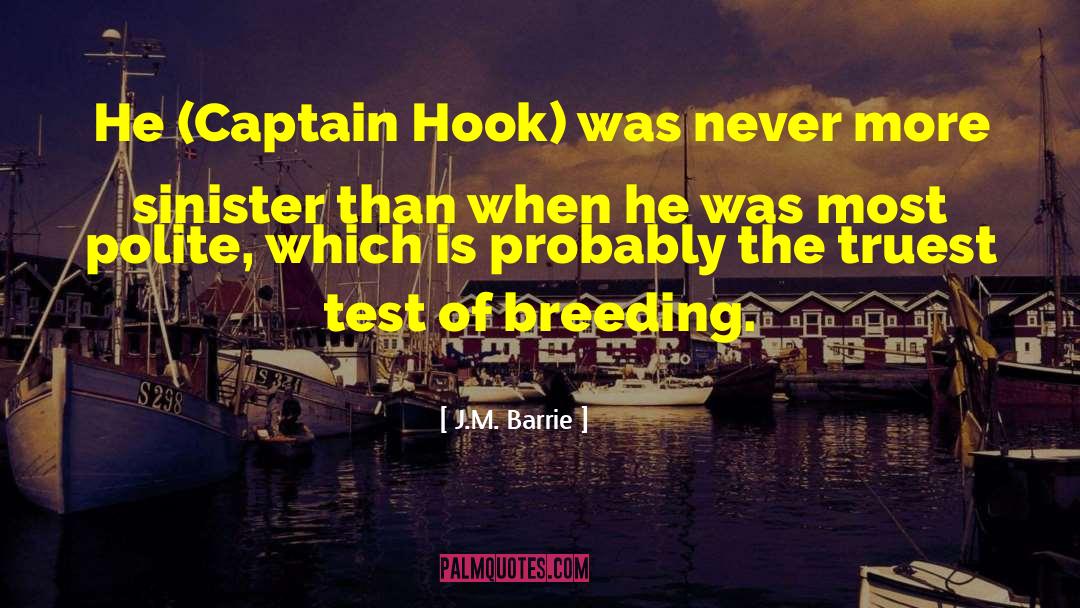 Captain Hook quotes by J.M. Barrie