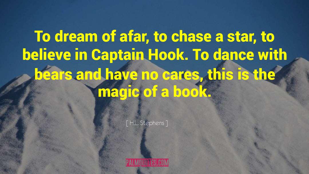 Captain Hook quotes by H.L. Stephens