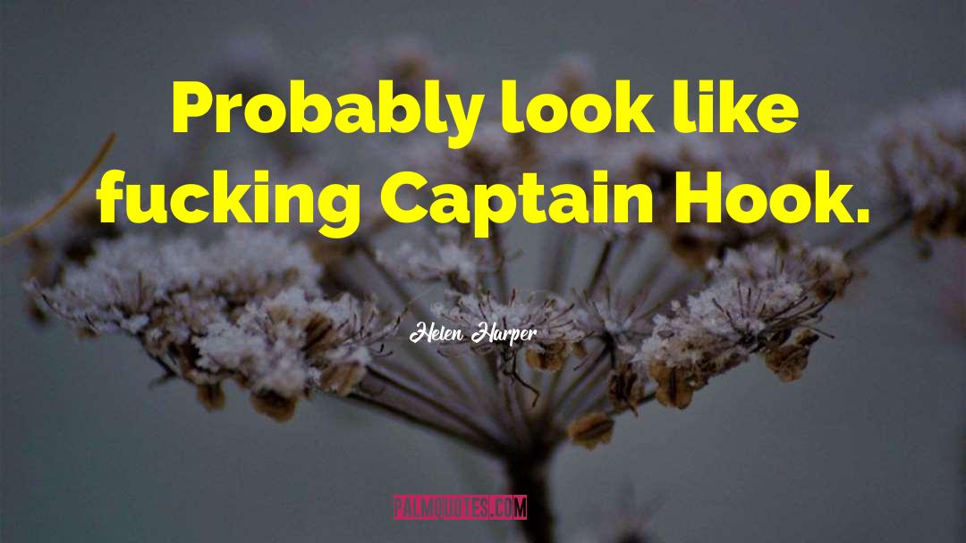 Captain Hook quotes by Helen Harper