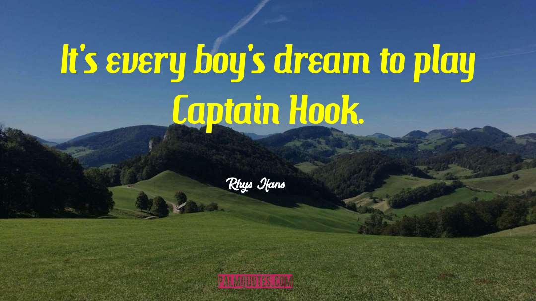 Captain Hook Smee quotes by Rhys Ifans