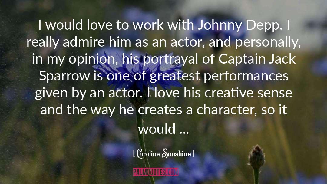 Captain Jack quotes by Caroline Sunshine