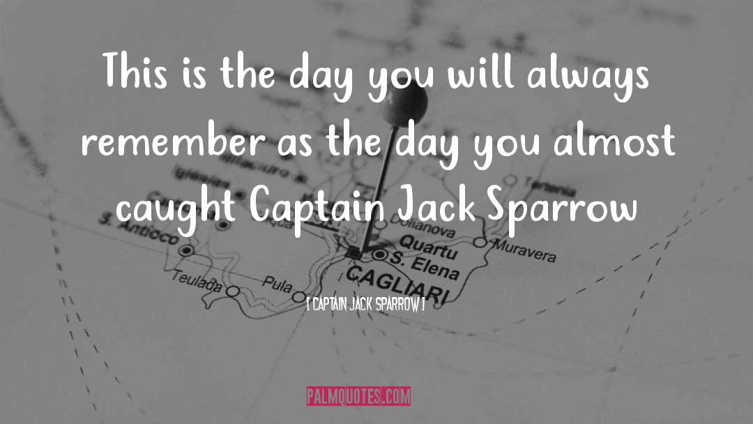 Captain Jack Sparrow quotes by Captain Jack Sparrow