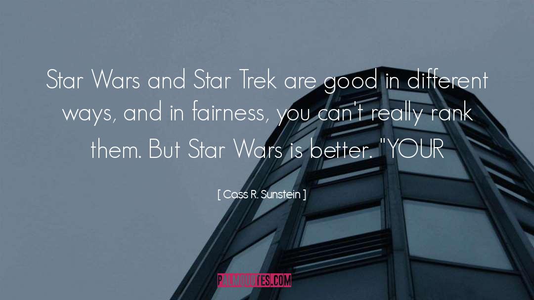 Captain Kirk Star Trek quotes by Cass R. Sunstein