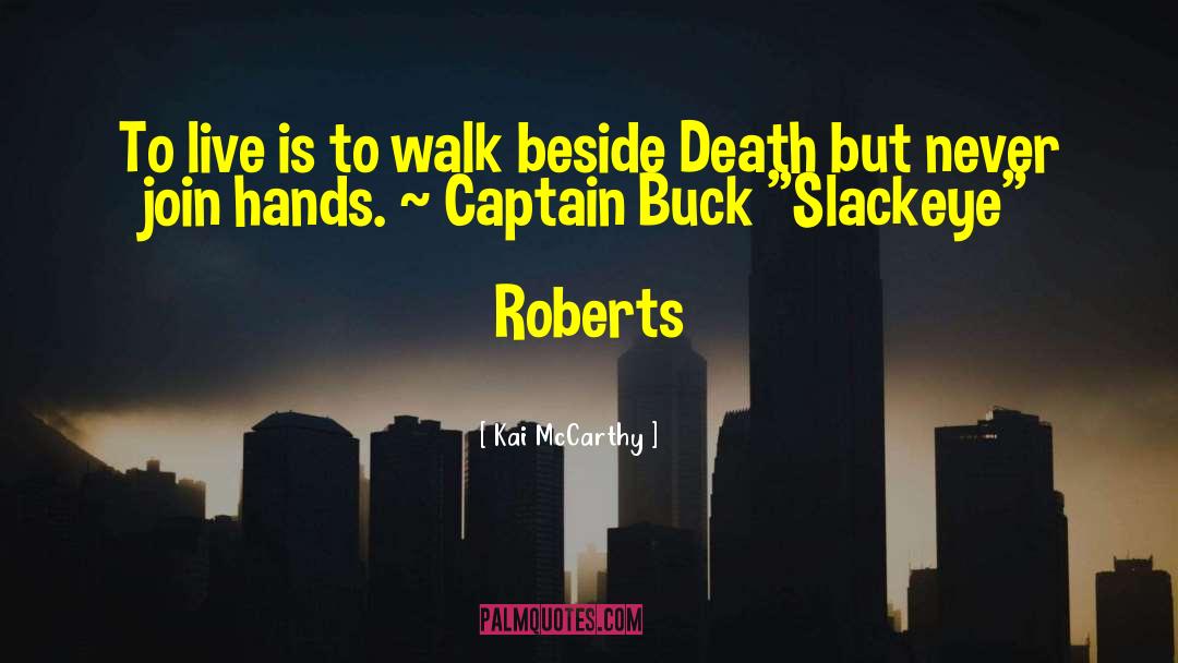 Captain Metropolis quotes by Kai McCarthy
