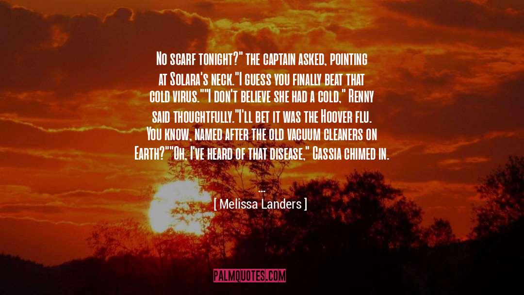 Captain Morris quotes by Melissa Landers