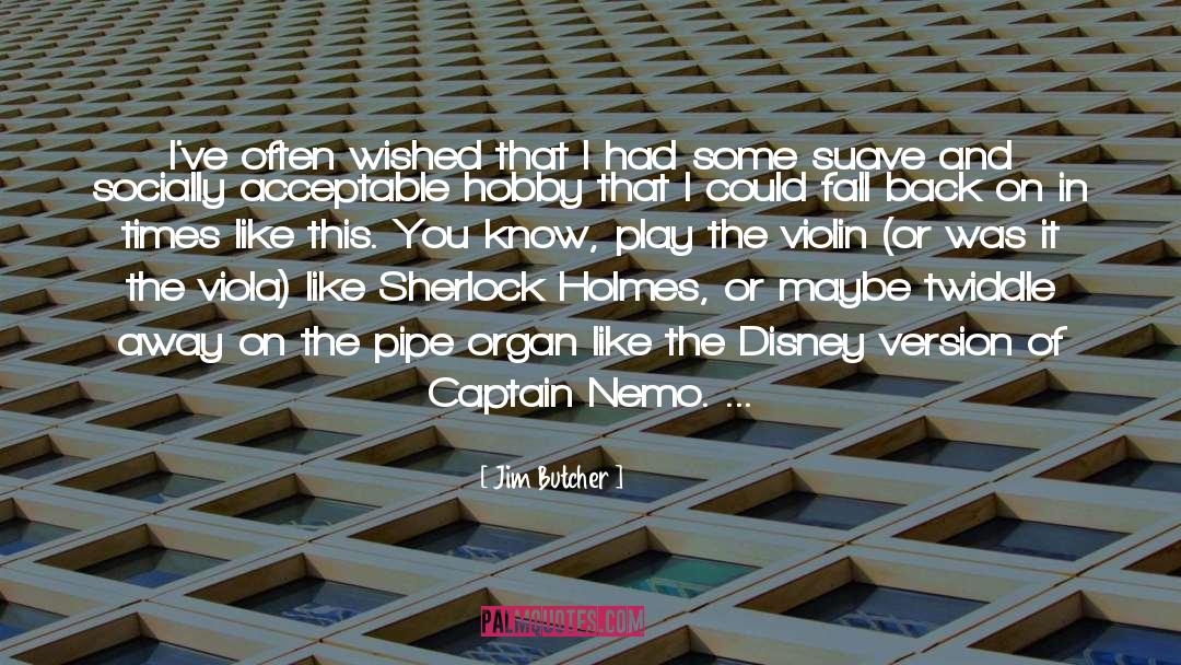 Captain Nemo quotes by Jim Butcher