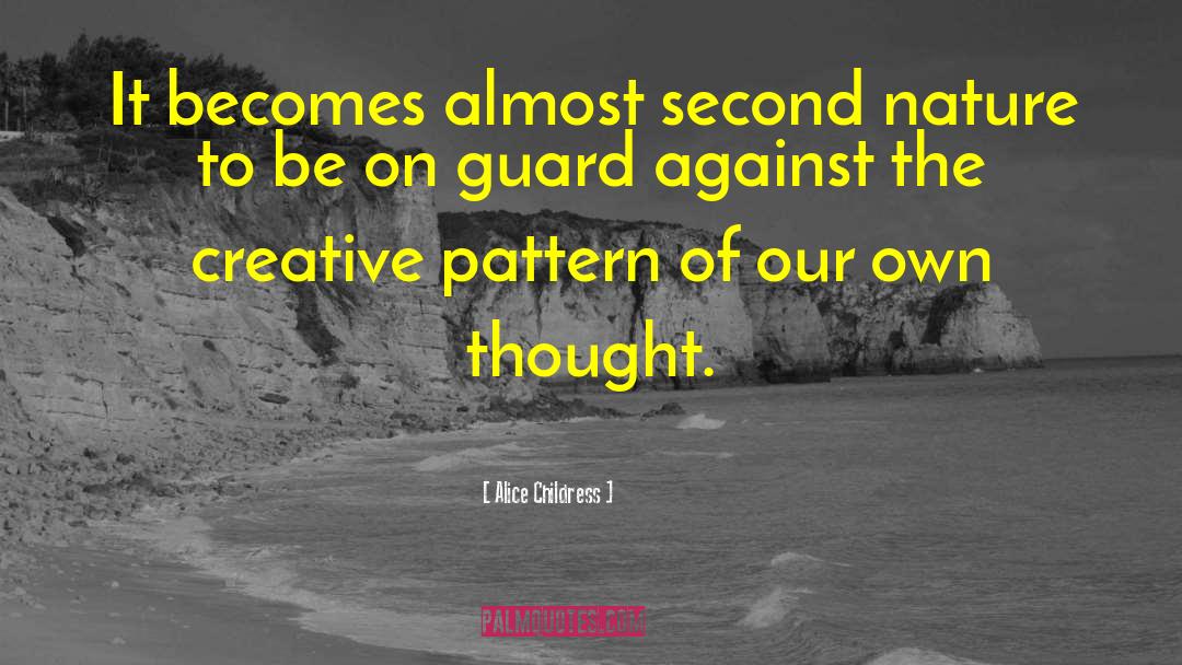 Captain Of The Guard quotes by Alice Childress