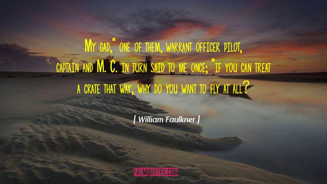 Captain Pellaeon quotes by William Faulkner