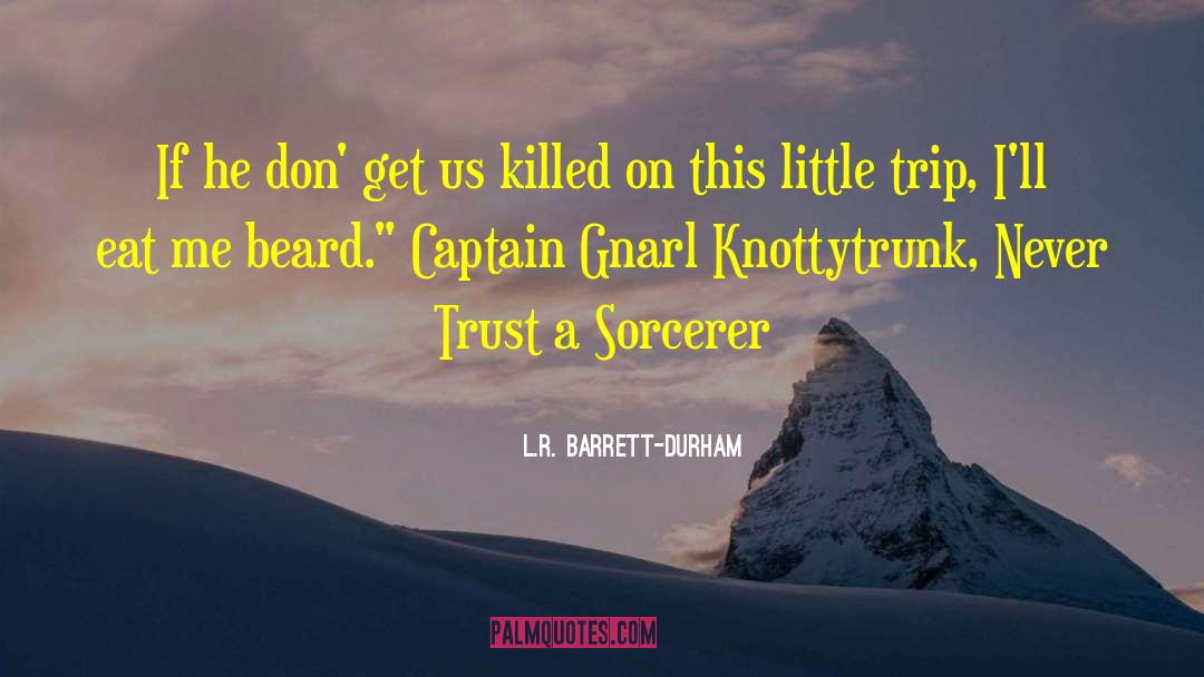 Captain Pellaeon quotes by L.R. Barrett-Durham