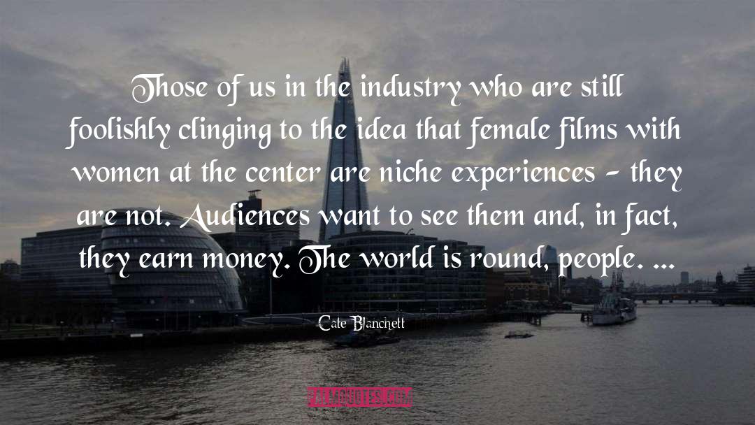 Captains Of Industry quotes by Cate Blanchett