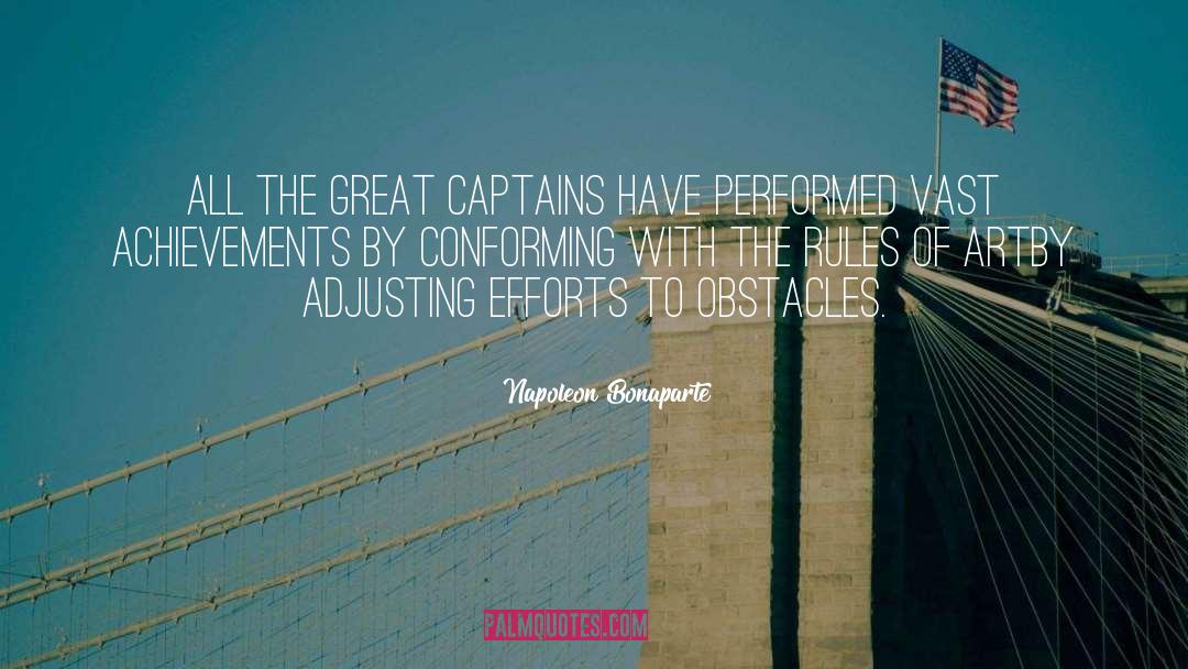 Captains quotes by Napoleon Bonaparte