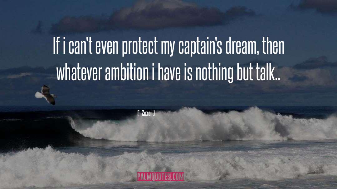 Captains quotes by Zoro
