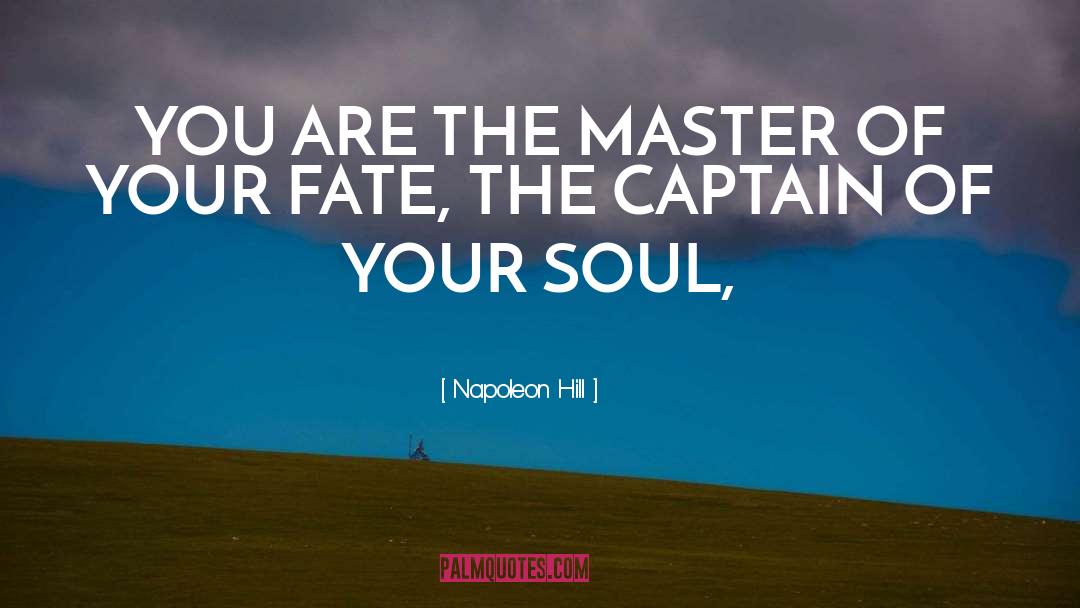 Captains quotes by Napoleon Hill