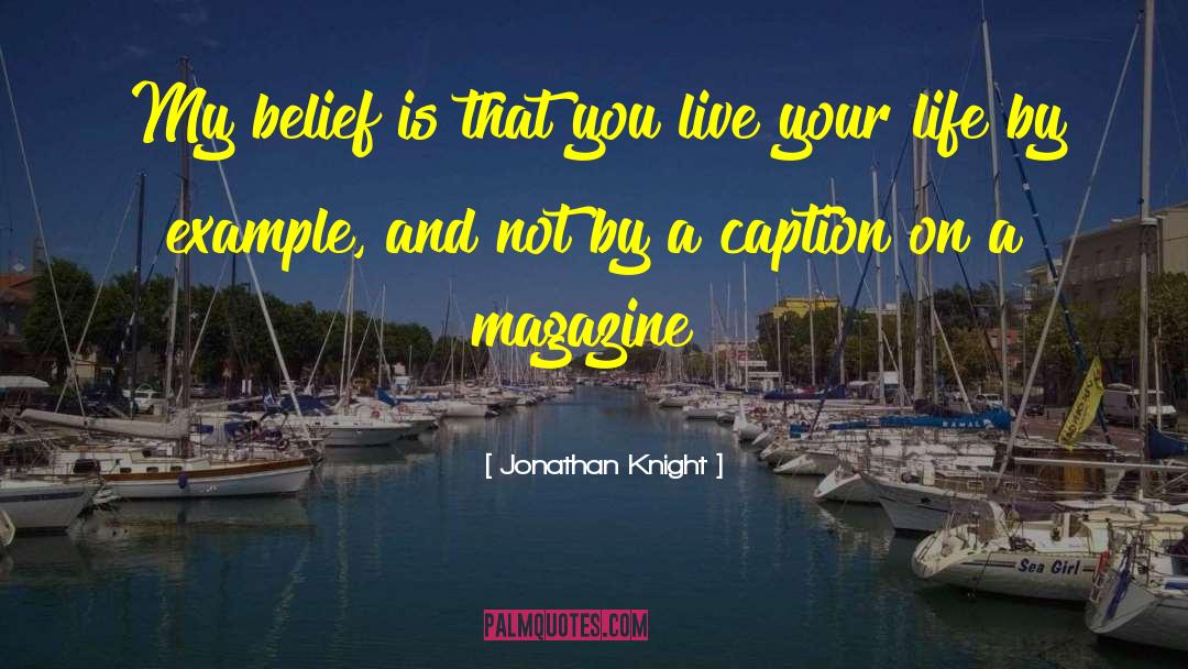 Caption quotes by Jonathan Knight