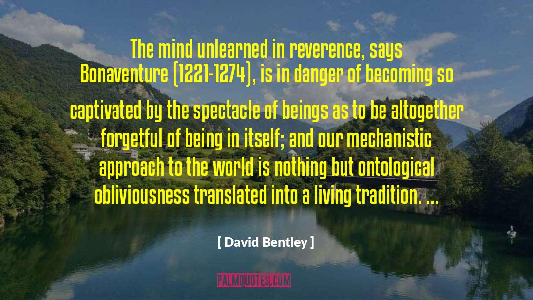 Captivated quotes by David Bentley