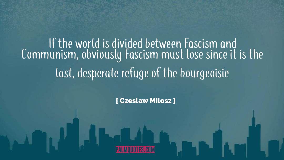 Captive Mind quotes by Czeslaw Milosz