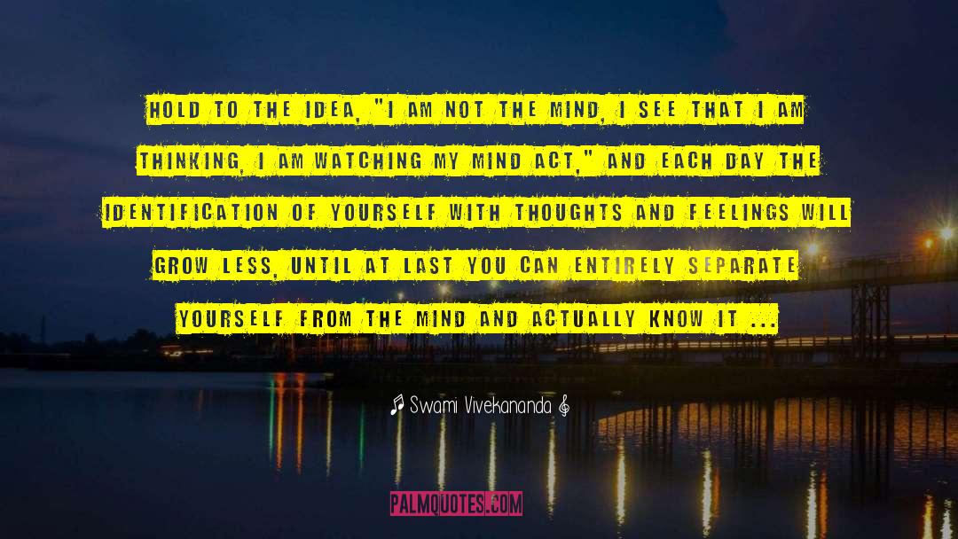 Captive Mind quotes by Swami Vivekananda
