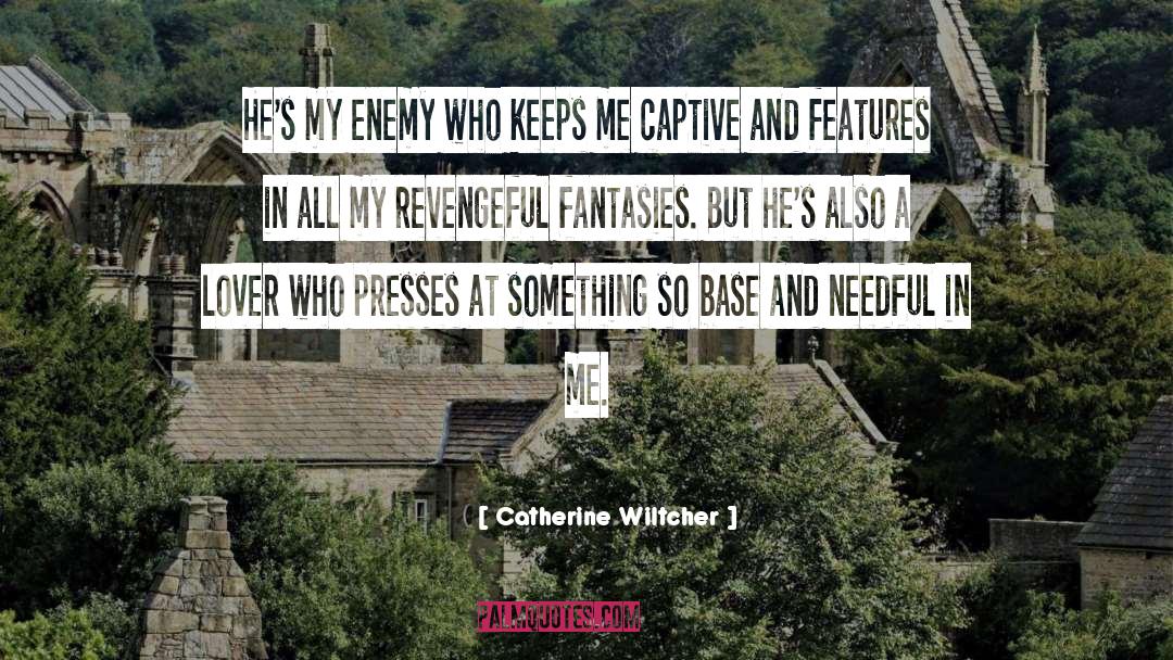 Captive quotes by Catherine Wiltcher