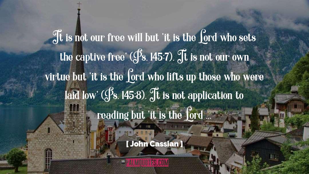 Captive quotes by John Cassian